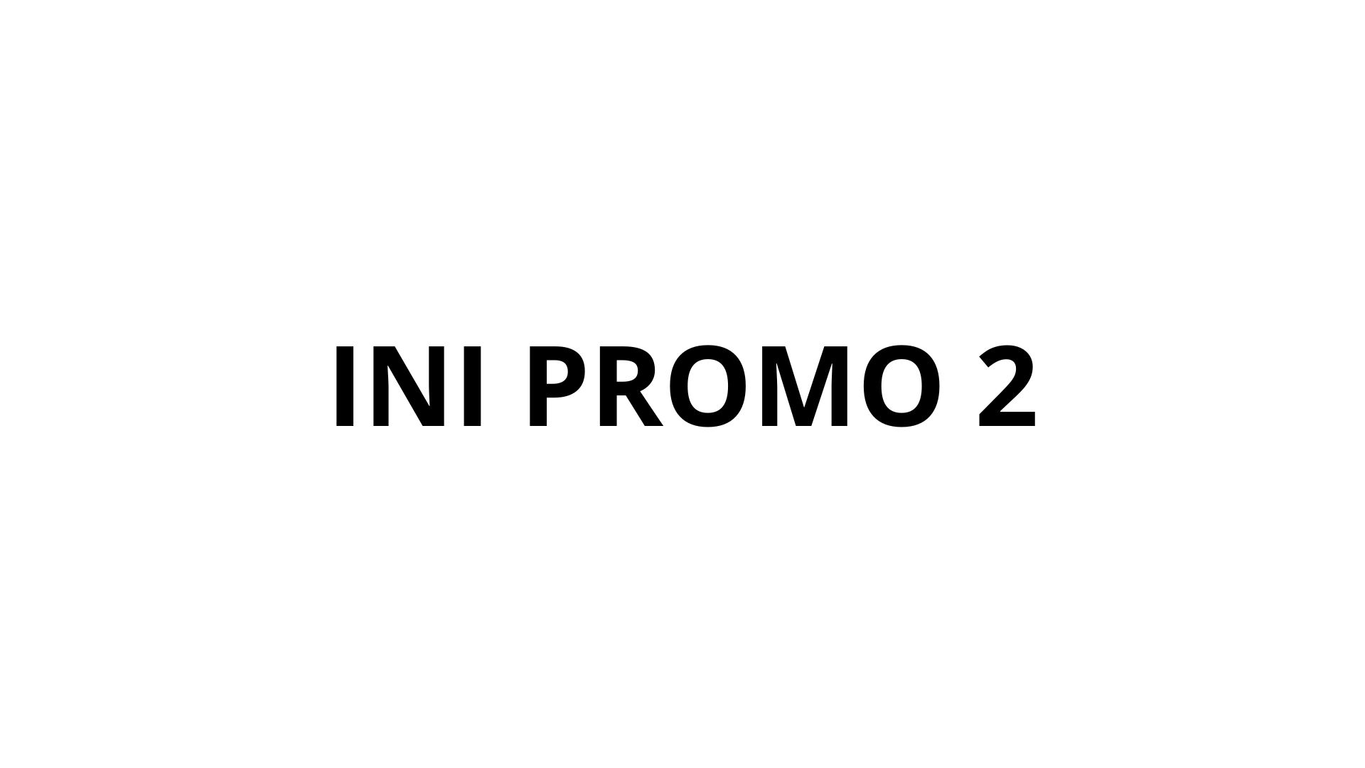 1746103113_INI PROMO.jpg